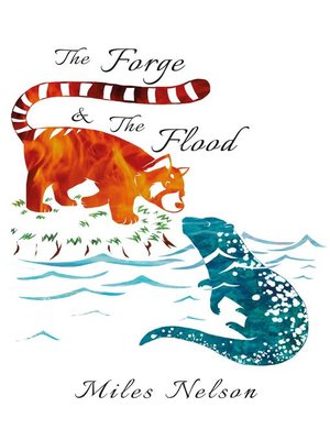 cover image of The Forge & the Flood